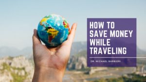 How To Save Money While Traveling