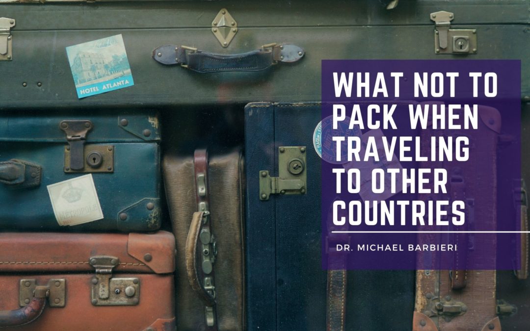 What Not to Pack When Traveling to Other Countries